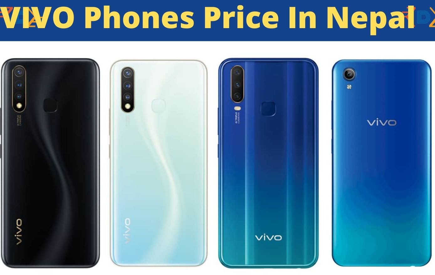 Vivo Mobile Phone Price in Nepal | Best Camera phone In Nepal